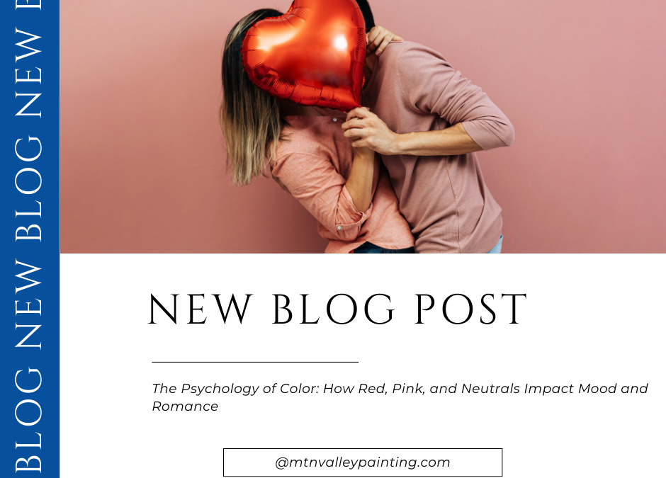 The Psychology of Color: How Red, Pink, and Neutrals Impact Mood and Romance