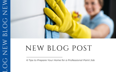 6 Tips to Prepare Your Home for a Professional Paint Job